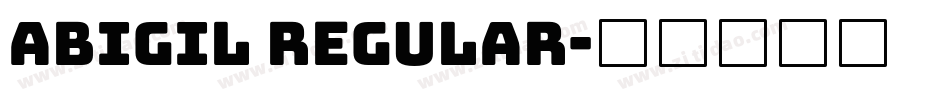 ABIGIL Regular字体转换